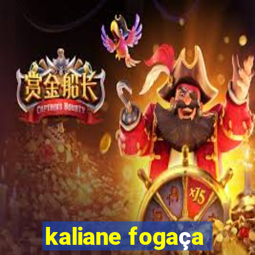 kaliane fogaça